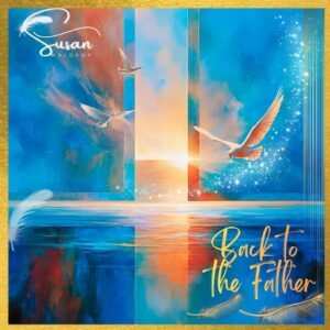 Back to the Father-Susan Waldrop + Poster Art Gift